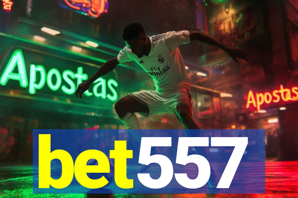 bet557