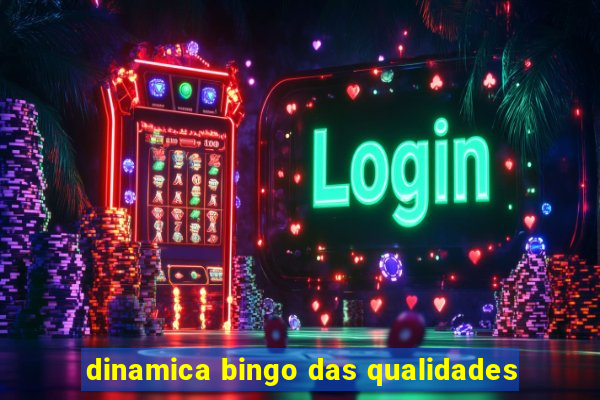 dinamica bingo das qualidades