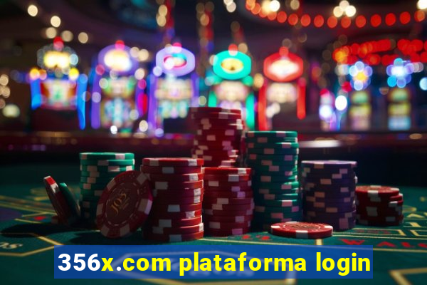 356x.com plataforma login