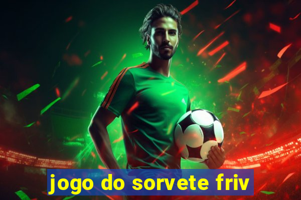 jogo do sorvete friv