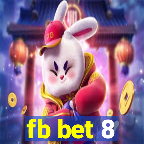 fb bet 8