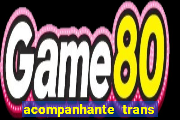 acompanhante trans de porto alegre