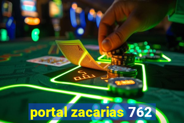 portal zacarias 762