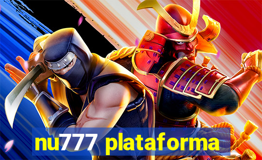 nu777 plataforma