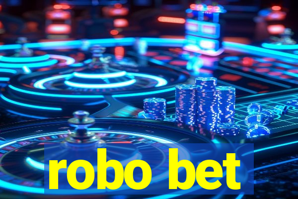 robo bet