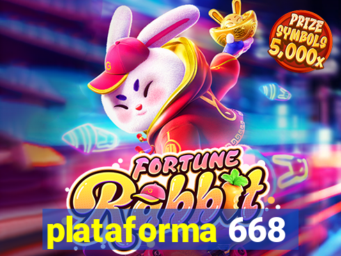 plataforma 668