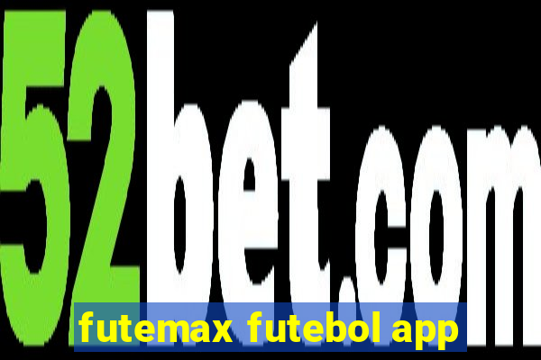 futemax futebol app