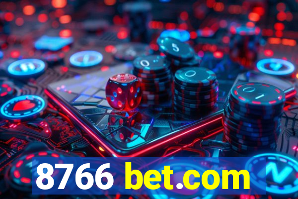 8766 bet.com