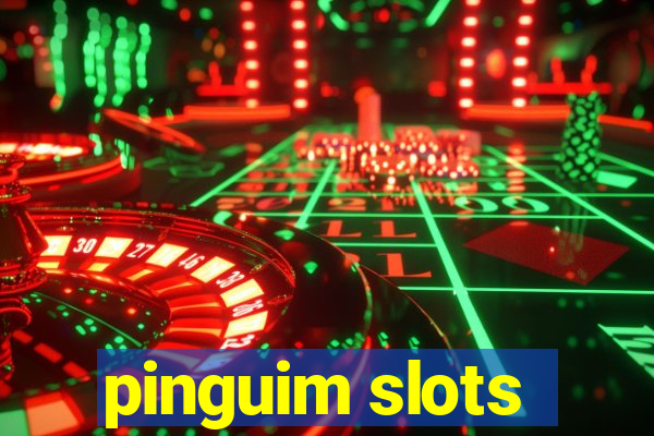 pinguim slots