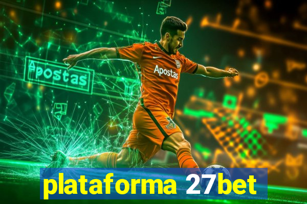 plataforma 27bet