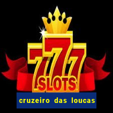 cruzeiro das loucas (2002) torrent