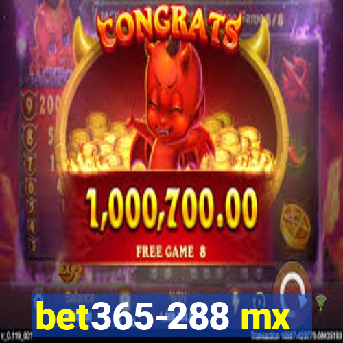 bet365-288 mx