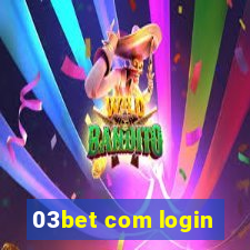 03bet com login