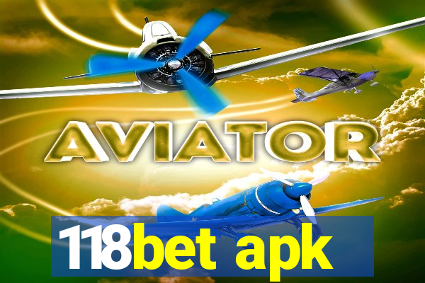 118bet apk