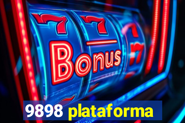 9898 plataforma