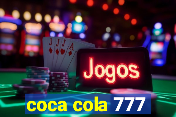 coca cola 777