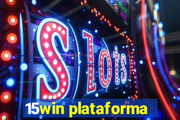 15win plataforma