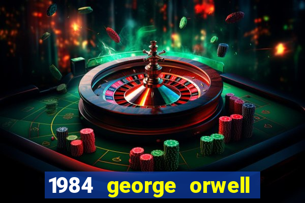 1984 george orwell pdf companhia das letras