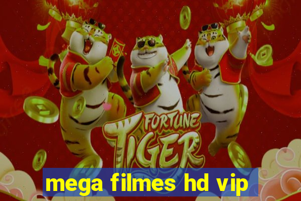 mega filmes hd vip