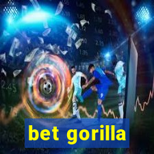 bet gorilla