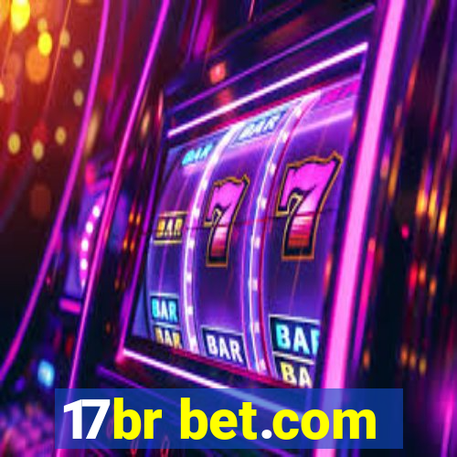 17br bet.com