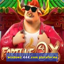 windows 444.com plataforma