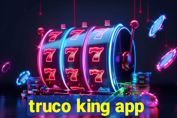 truco king app