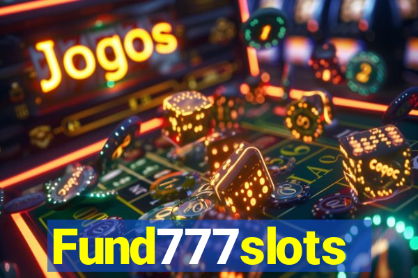 Fund777slots