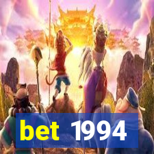 bet 1994