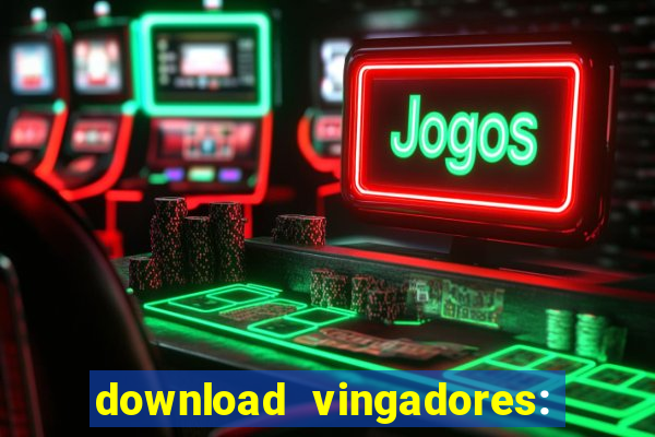 download vingadores: ultimato dublado google drive