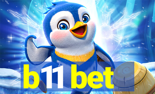 b11 bet