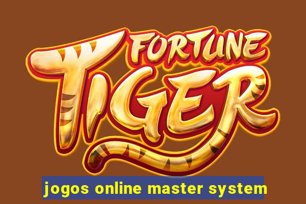 jogos online master system