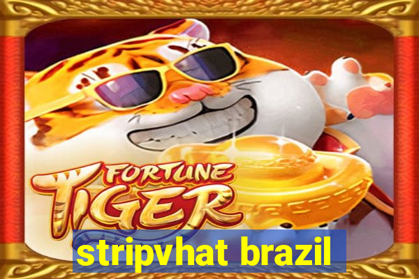 stripvhat brazil