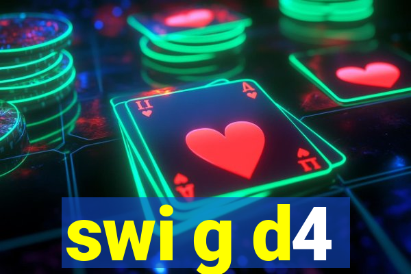 swi g d4