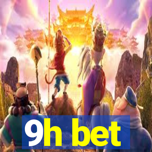 9h bet