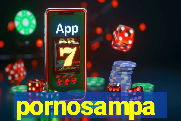 pornosampa