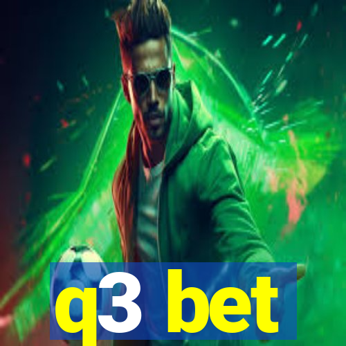 q3 bet