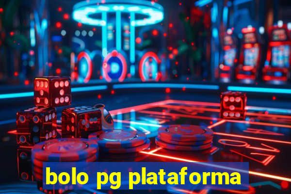 bolo pg plataforma