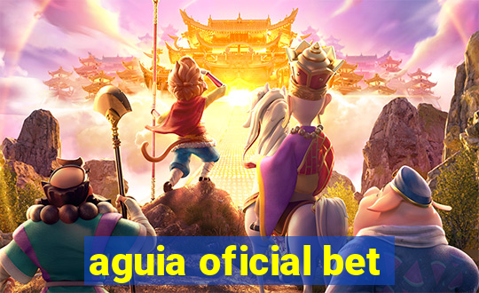 aguia oficial bet