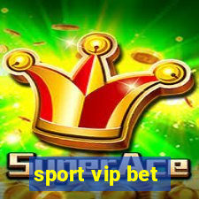 sport vip bet