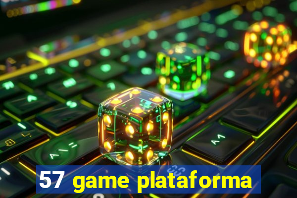 57 game plataforma