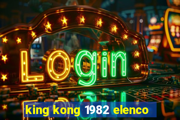 king kong 1982 elenco