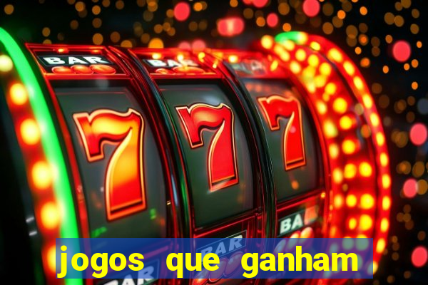 jogos que ganham dinheiro de verdade