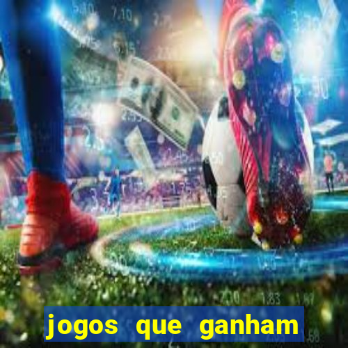 jogos que ganham dinheiro de verdade