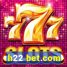 h22 bet.com