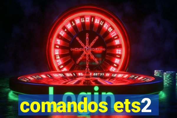 comandos ets2