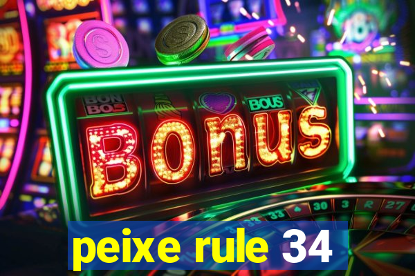 peixe rule 34