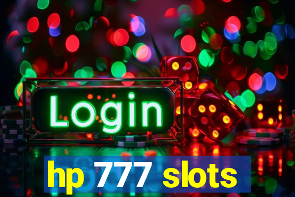 hp 777 slots