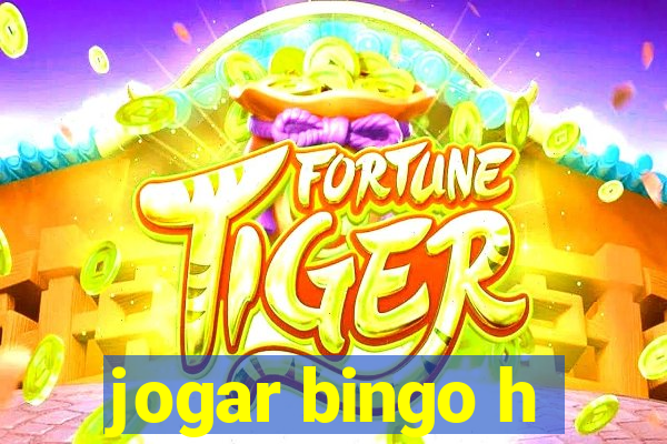 jogar bingo h