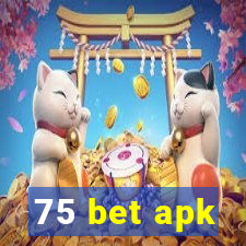 75 bet apk